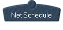 Net Schedule